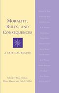 Morality, Rules, and Consequences