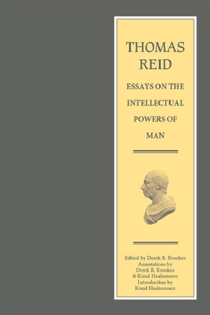 Book cover of: Thomas Reid - Essays on the Intellectual Powers of Man. By: Thomas Reid