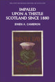 Book cover of: Impaled Upon a Thistle. By: Cameron, Ewen