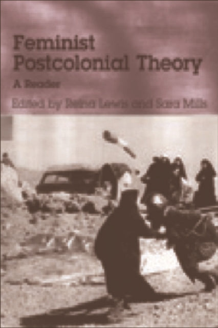 Book cover of: Feminist Postcolonial Theory. By: Reina Lewis