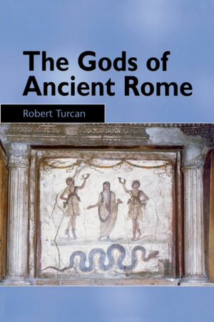 The Gods of Ancient Rome