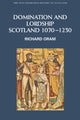 Book cover of: Domination and Lordship. By: Richard D. Oram