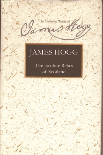 The Jacobite Relics of Scotland