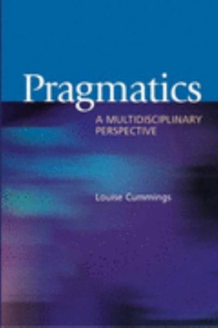 Book cover of: Pragmatics. By: Louise Cummings