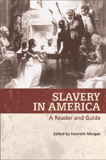 Book cover of: Slavery in America. By: Kenneth J. Morgan