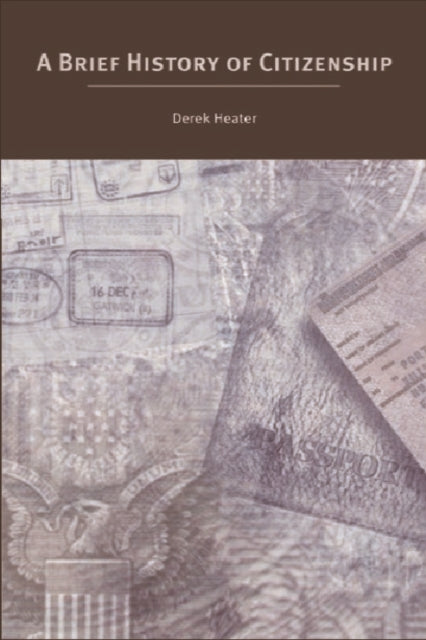 Book cover of: Brief History of Citizenship