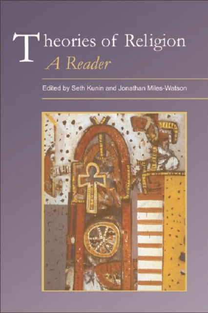 Book cover of: Theories of Religion: A Reader