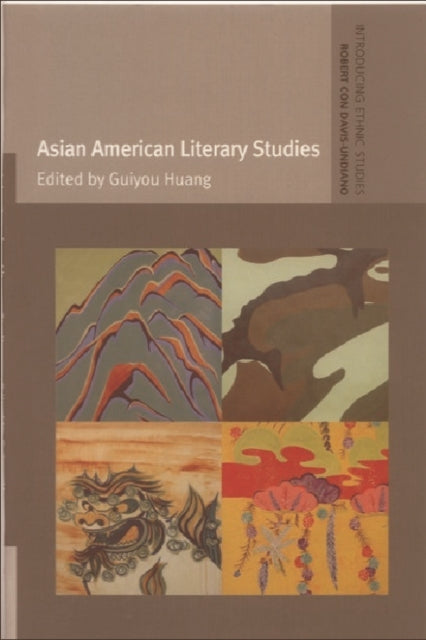 Book cover of: Asian American Literary Studies. By: Guiyou Huang