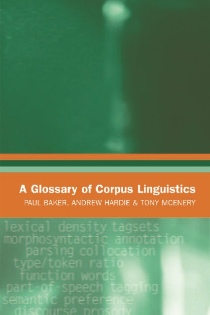 Book cover of: Glossary of Corpus Linguistics. By: Paul Baker