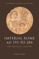 Book cover of: Imperial Rome AD 193 to 284. By: Clifford Ando