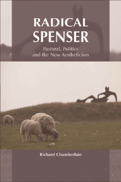 Book cover of: Radical Spenser. By: Richard Chamberlain