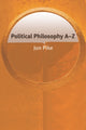 Book cover of: Political Philosophy AZ. By: Jon Pike