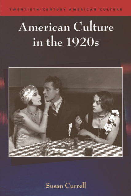 Book cover of: American Culture in the 1920s. By: Susan Currell