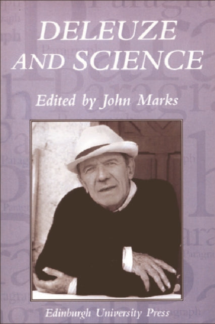 Book cover of: Deleuze and Science. By: John Marks