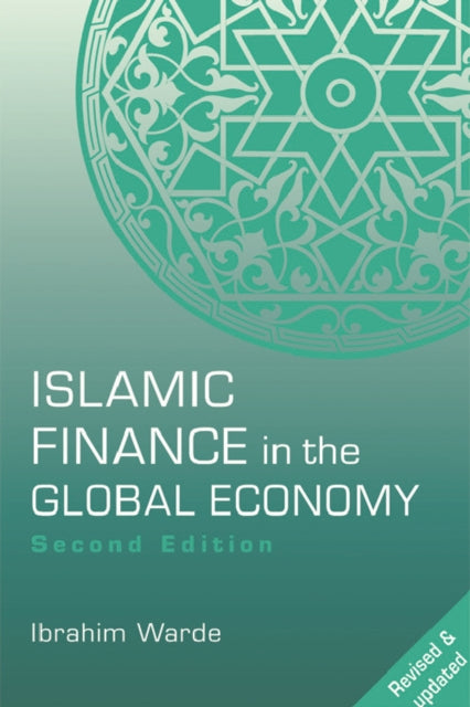 Book cover of: Islamic Finance in the Global Economy. By: Ibrahim Warde