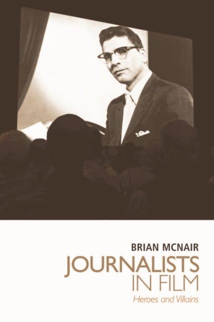 Book cover of: Journalists in Film