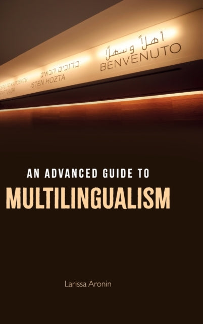 An Advanced Guide to Multilingualism