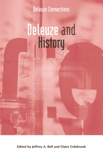 Book cover of: Deleuze and History