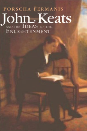 John Keats and the Ideas of the Enlightenment