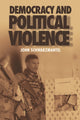 Book cover of: Democracy and Political Violence. By: J. J. Schwarzmantel