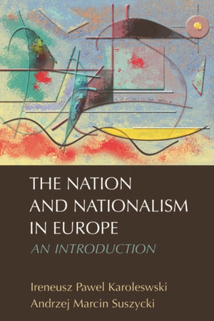 Nation and Nationalism in Europe