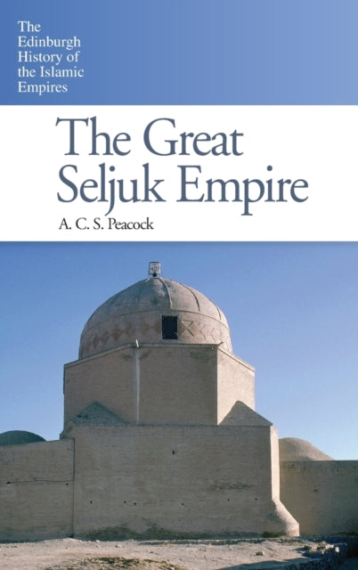 The Great Seljuk Empire