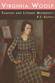 Book cover of: Virginia Woolf, Fashion and Literary Modernity. By: Randi Koppen
