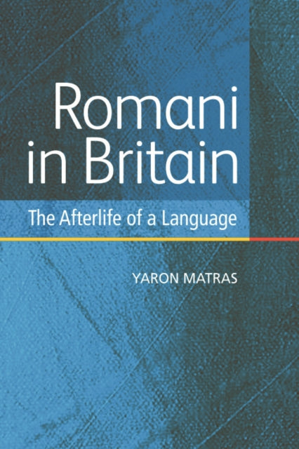 Book cover of: Romani in Britain. By: Yaron Matras