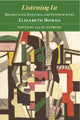 Book cover of: Listening In. By: Elizabeth Bowen
