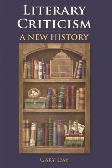 Book cover of: Literary Criticism. By: Gary Day