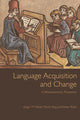 Book cover of: Language Acquisition and Change. By: Jürgen M. Meisel