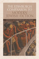 Book cover of: Edinburgh Companion to Modern Jewish Fiction. By: David Brauner