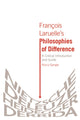 Book cover of: Francois Laruelle's Philosophies of Difference