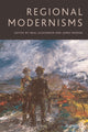 Book cover of: Regional Modernisms. By: Neal Alexander