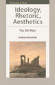 Book cover of: Ideology, Rhetoric, Aesthetics. By: Andrzej Warminski