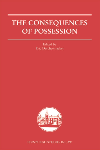 Book cover of: Consequences of Possession. By: Eric Descheemaeker