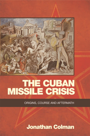 The Cuban Missile Crisis