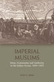 Book cover of: Imperial Muslims. By: Scott S. Reese