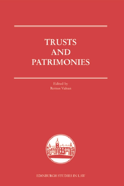 Book cover of: Trusts and Patrimonies. By: Remus Valsan