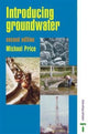 Book cover of: Introducing Groundwater. By: Michael Price