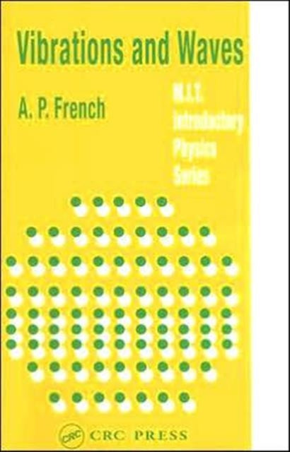 Book cover of: Vibrations and Waves. By: A. P. French