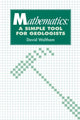 Book cover of: Mathematics: a Simple Tool for Geologists. By: D. Waltham