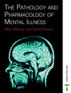 Book cover of: PATHOLOGY & PHARMACOLOGY MENTAL ILLNESS