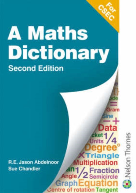 Book cover of: Mathematical Dictionary for CSEC. By: R. E. Jason Abdelnoor