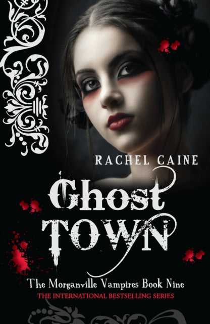 Book cover of: Ghost Town. By: Rachel Caine