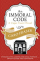 Book cover of: Immoral Code. By: Caro Fraser