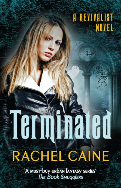 Book cover of: Terminated. By: Rachel Caine