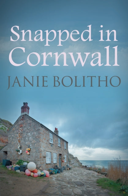Book cover of: Snapped in Cornwall. By: Janie Bolitho