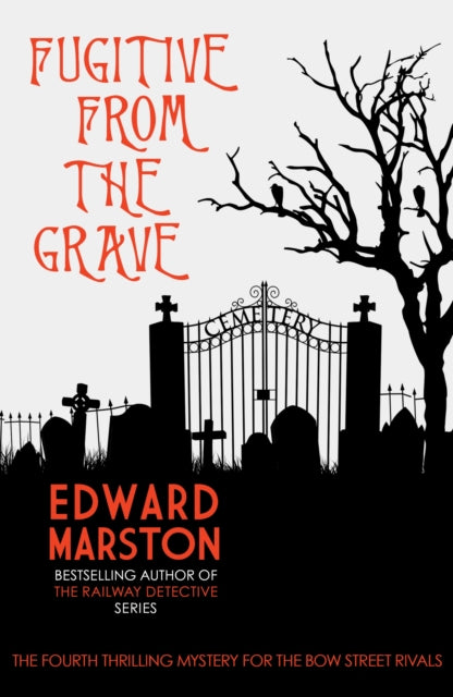 Book cover of: Fugitive from the Grave. By: Edward Marston