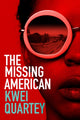 Book cover of: Missing American. By: Kwei Quartey